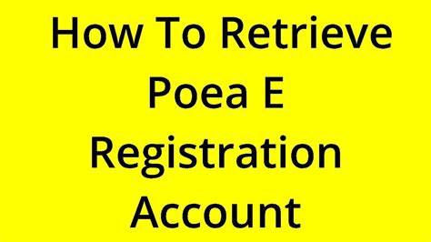 how to retrieve poea e registration account